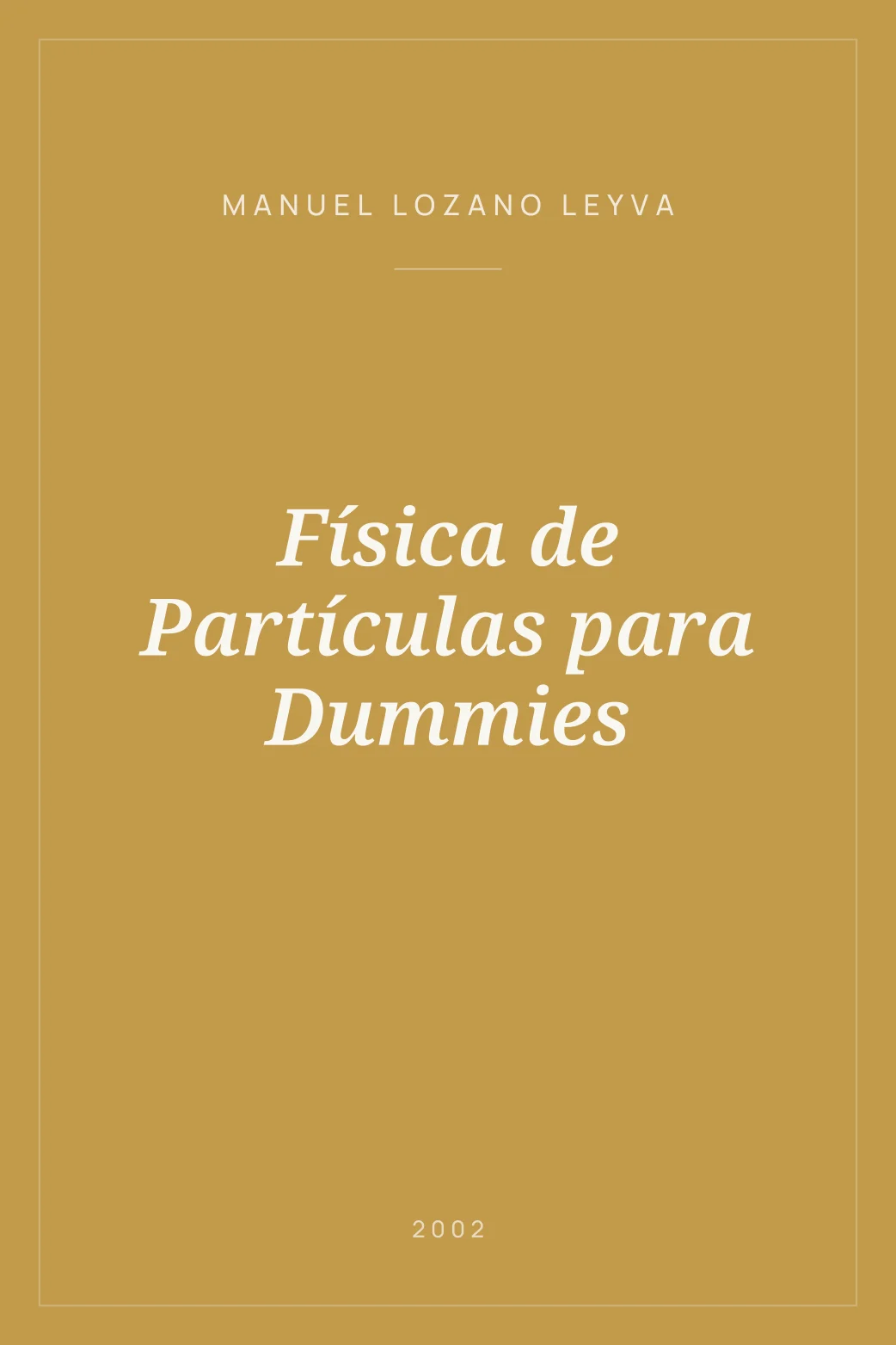 Portada de Física de Partículas para Dummies