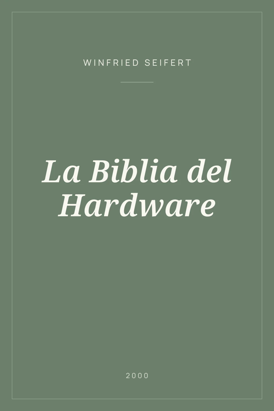 Portada de La Biblia del Hardware