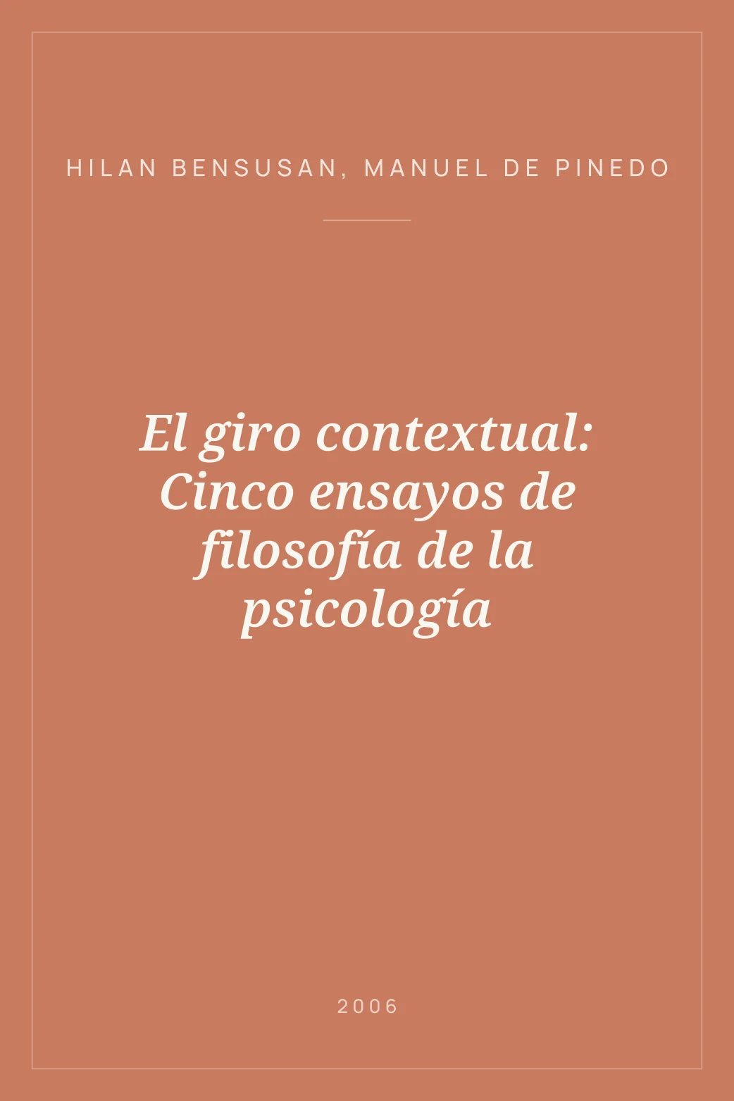 Portada de El giro contextual: Cinco ensayos de filosofía de la psicología