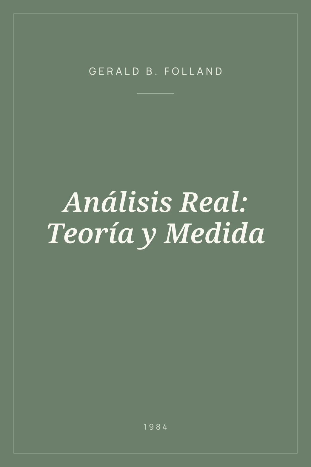 Portada de Análisis Real: Teoría y Medida