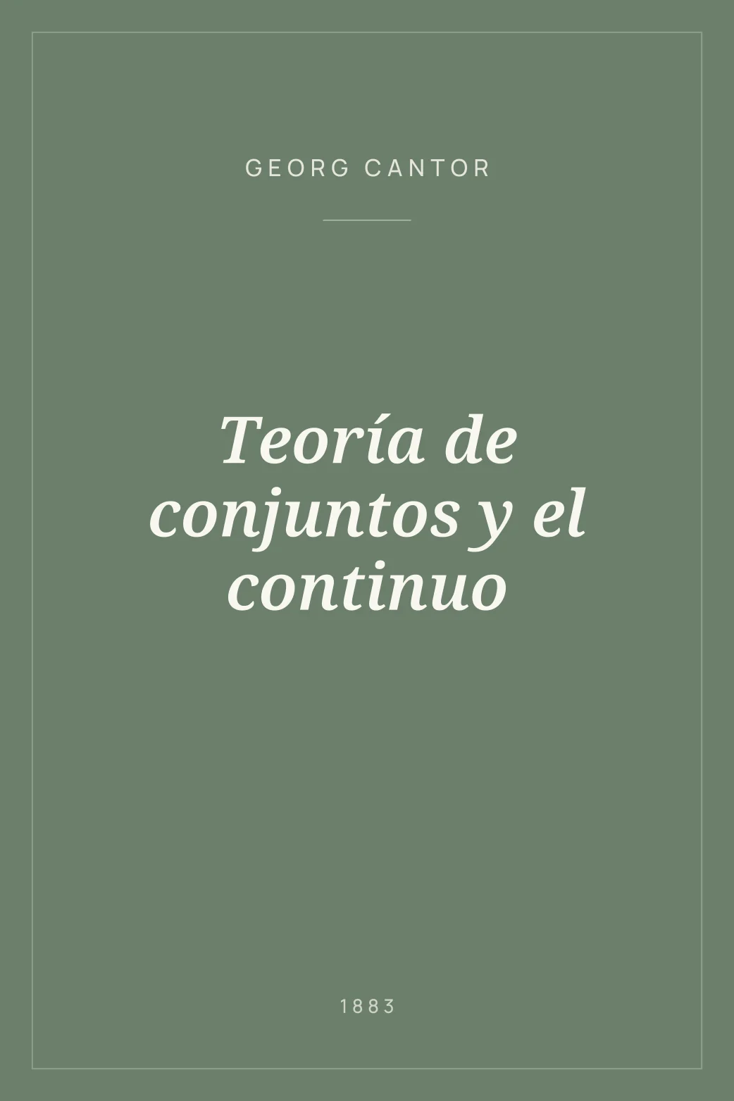Portada de Teoría de conjuntos y el continuo