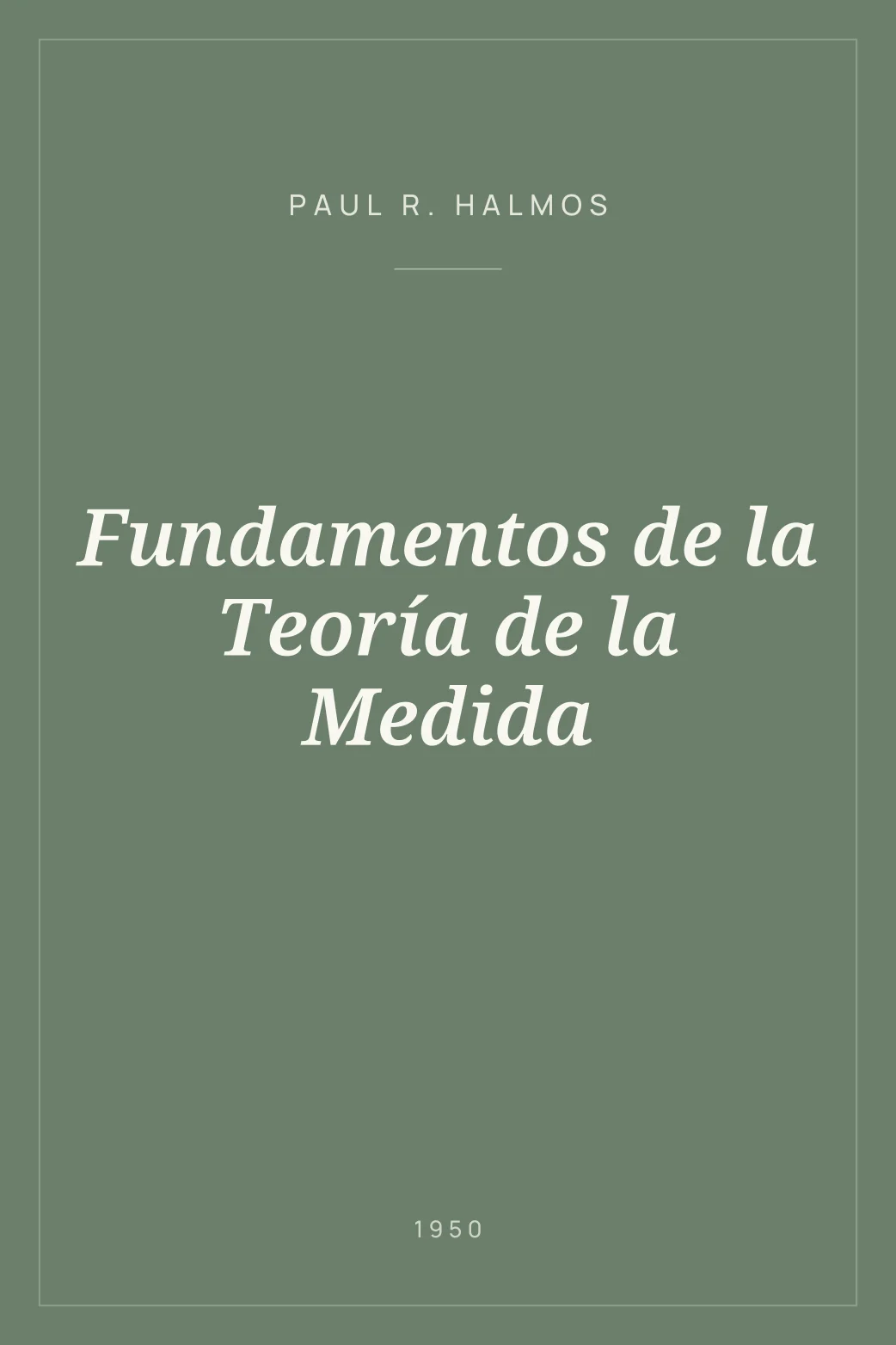 Portada de Fundamentos de la Teoría de la Medida