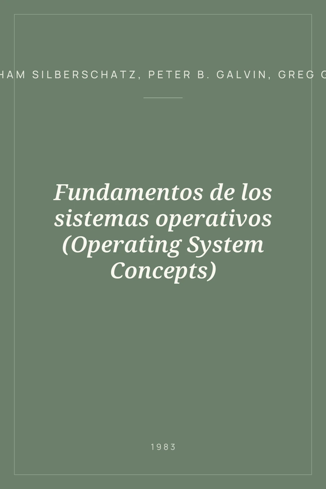 Portada de Fundamentos de los sistemas operativos (Operating System Concepts)