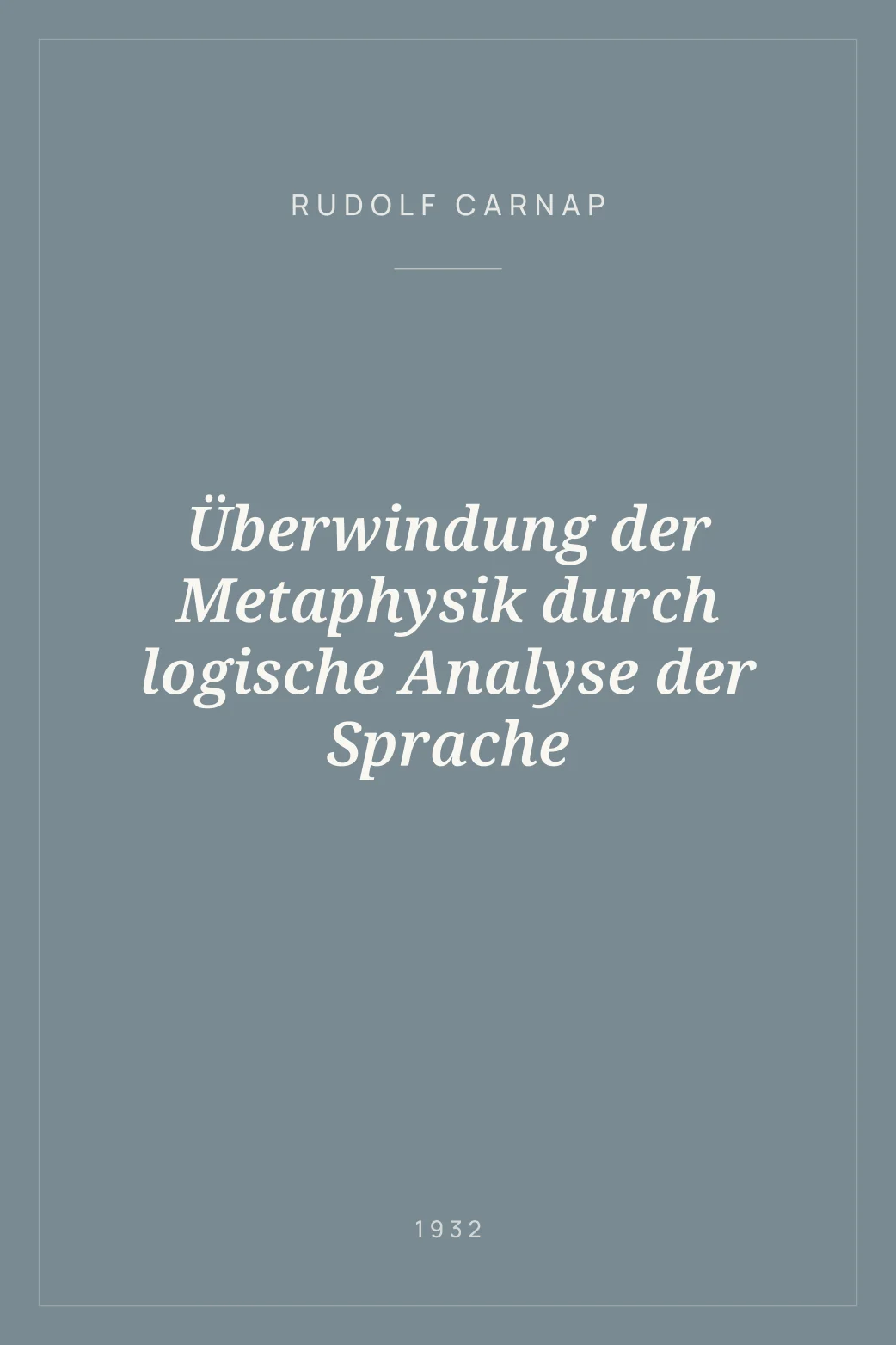Portada de Überwindung der Metaphysik durch logische Analyse der Sprache