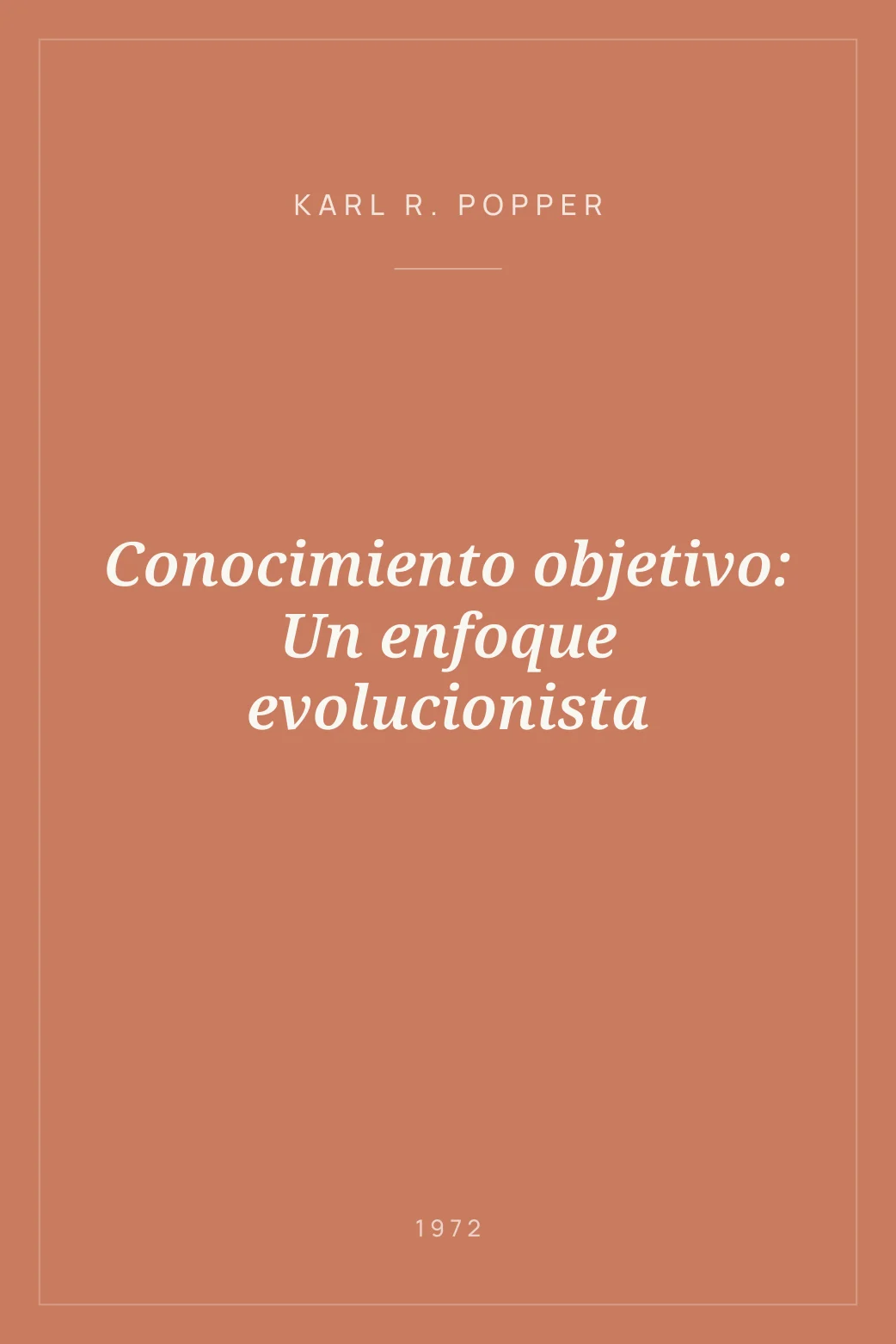 Portada de Conocimiento objetivo: Un enfoque evolucionista