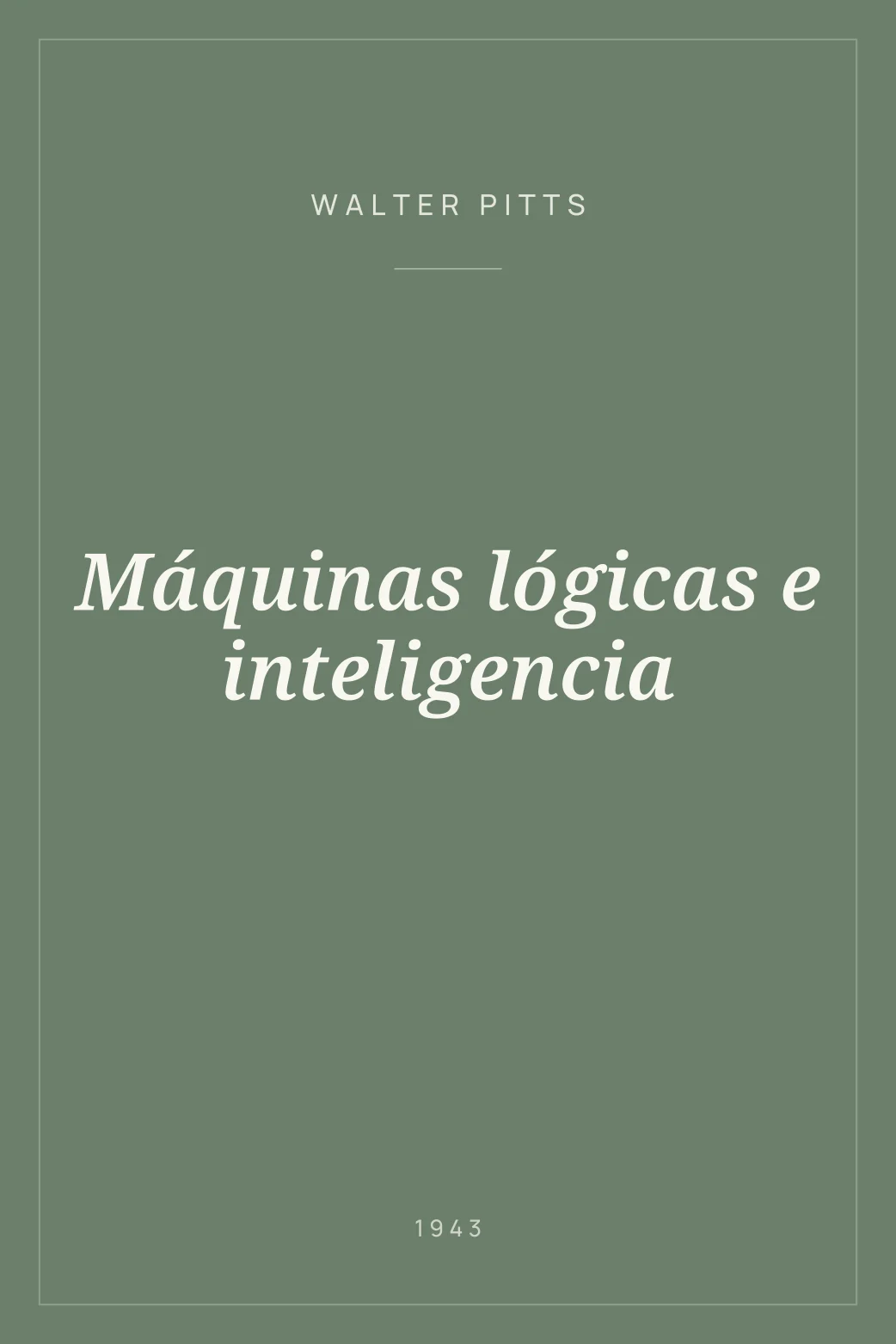 Portada de Máquinas lógicas e inteligencia