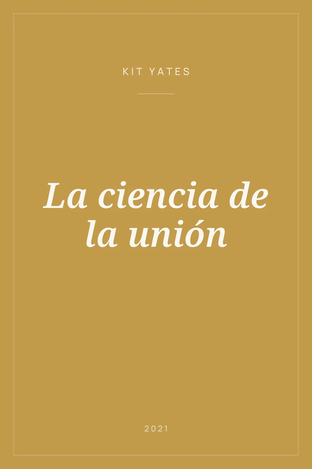 Portada de La ciencia de la unión