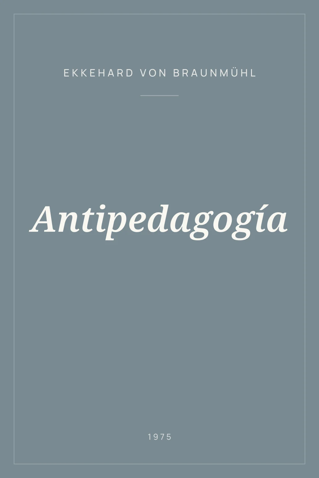 Portada de Antipedagogía
