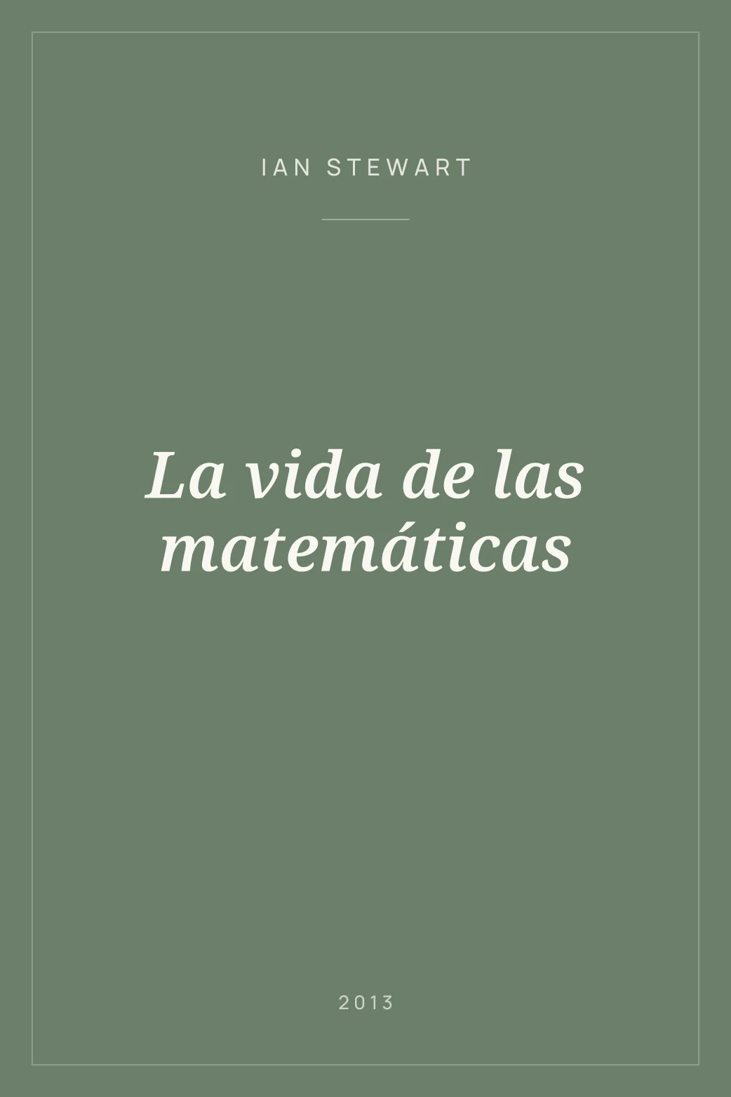 Portada de La vida de las matemáticas