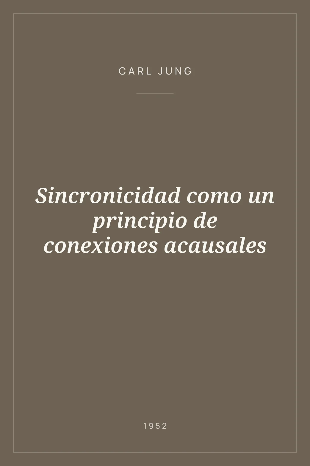Portada de Sincronicidad como un principio de conexiones acausales