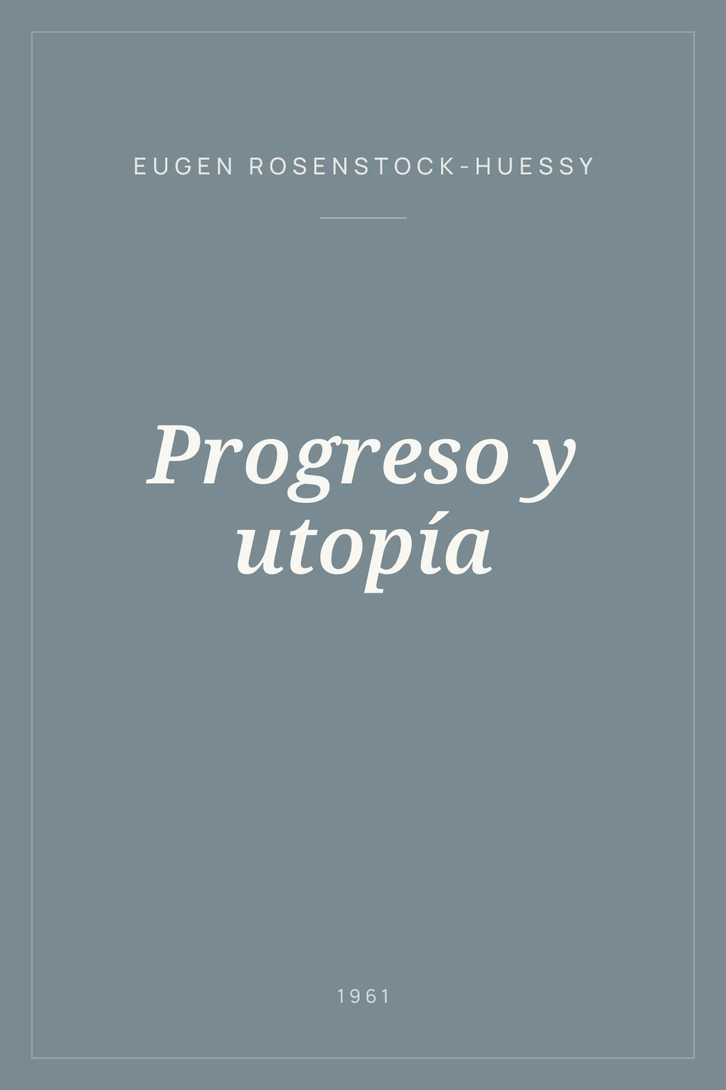 Portada de Progreso y utopía