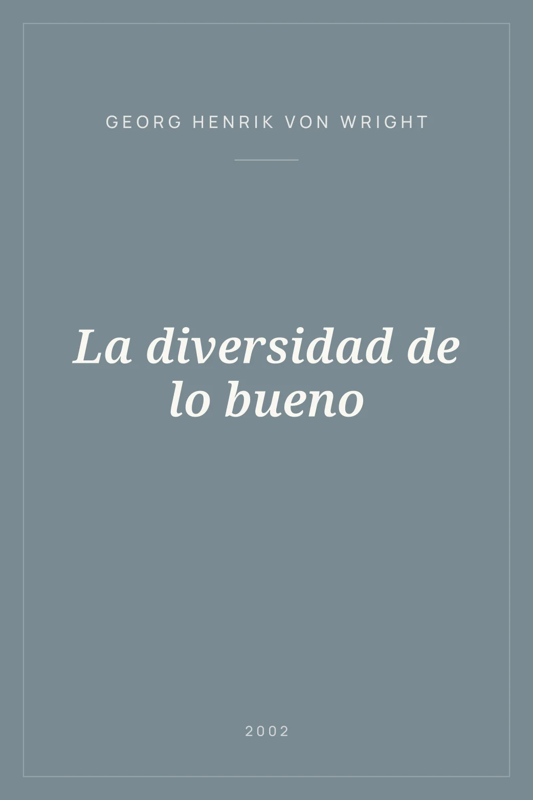 Portada de La diversidad de lo bueno
