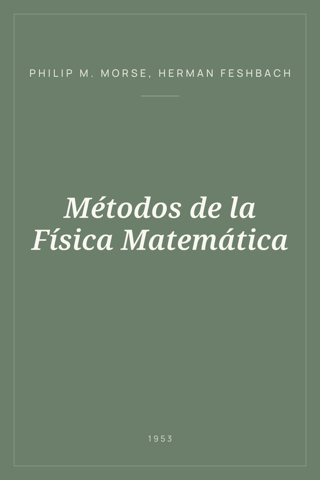 Portada de Métodos de la Física Matemática