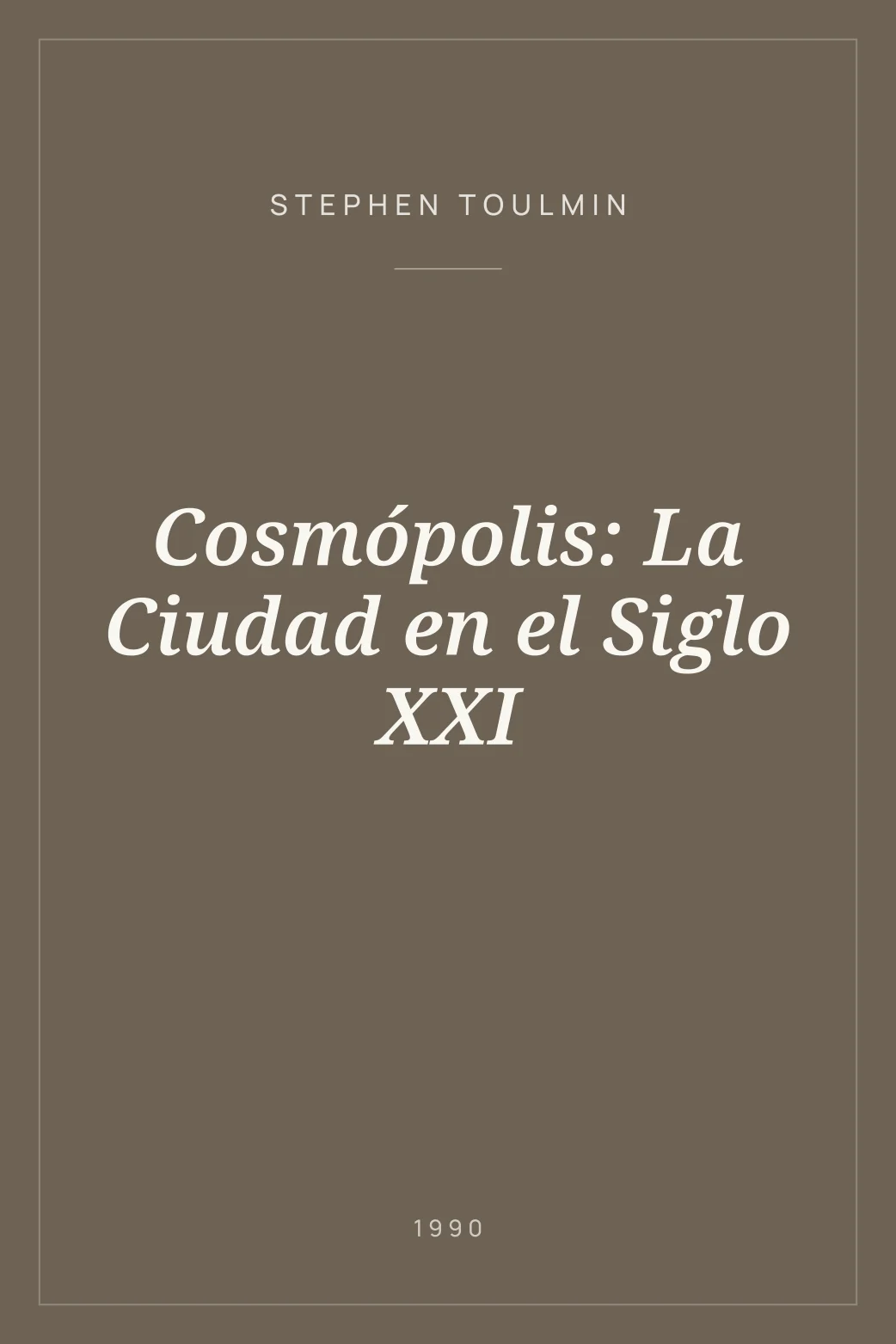 Portada de Cosmópolis: La Ciudad en el Siglo XXI