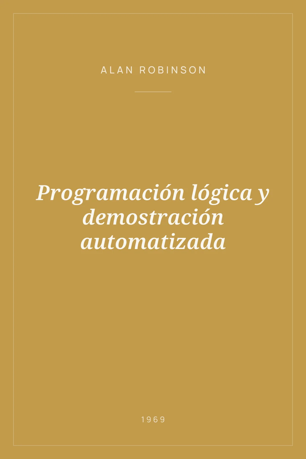 Portada de Programación lógica y demostración automatizada