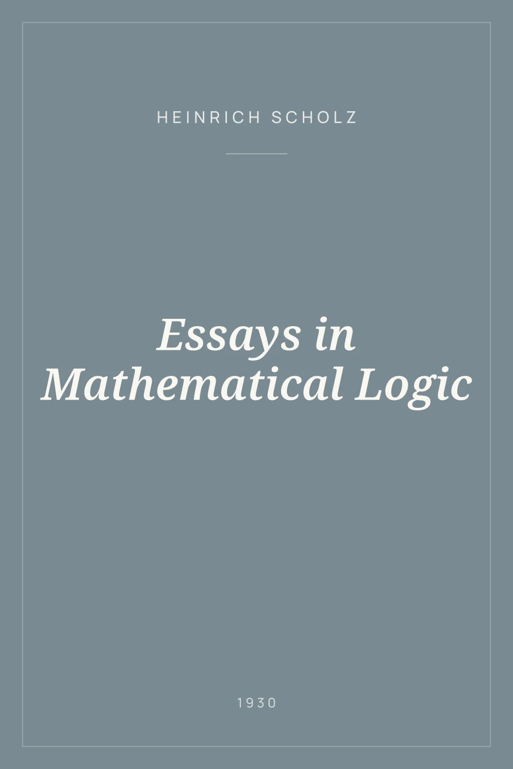 Portada de Essays in Mathematical Logic