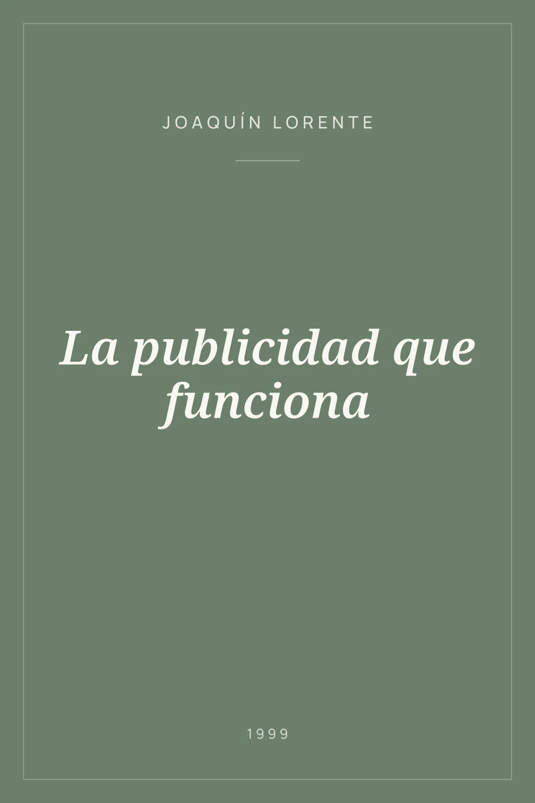 Portada de La publicidad que funciona