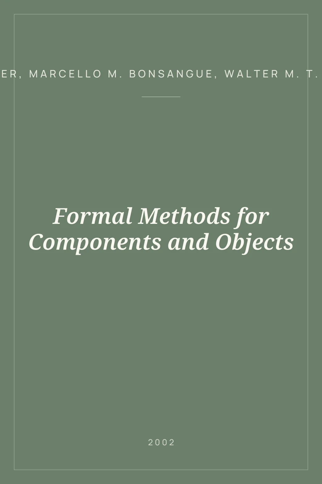 Portada de Formal Methods for Components and Objects