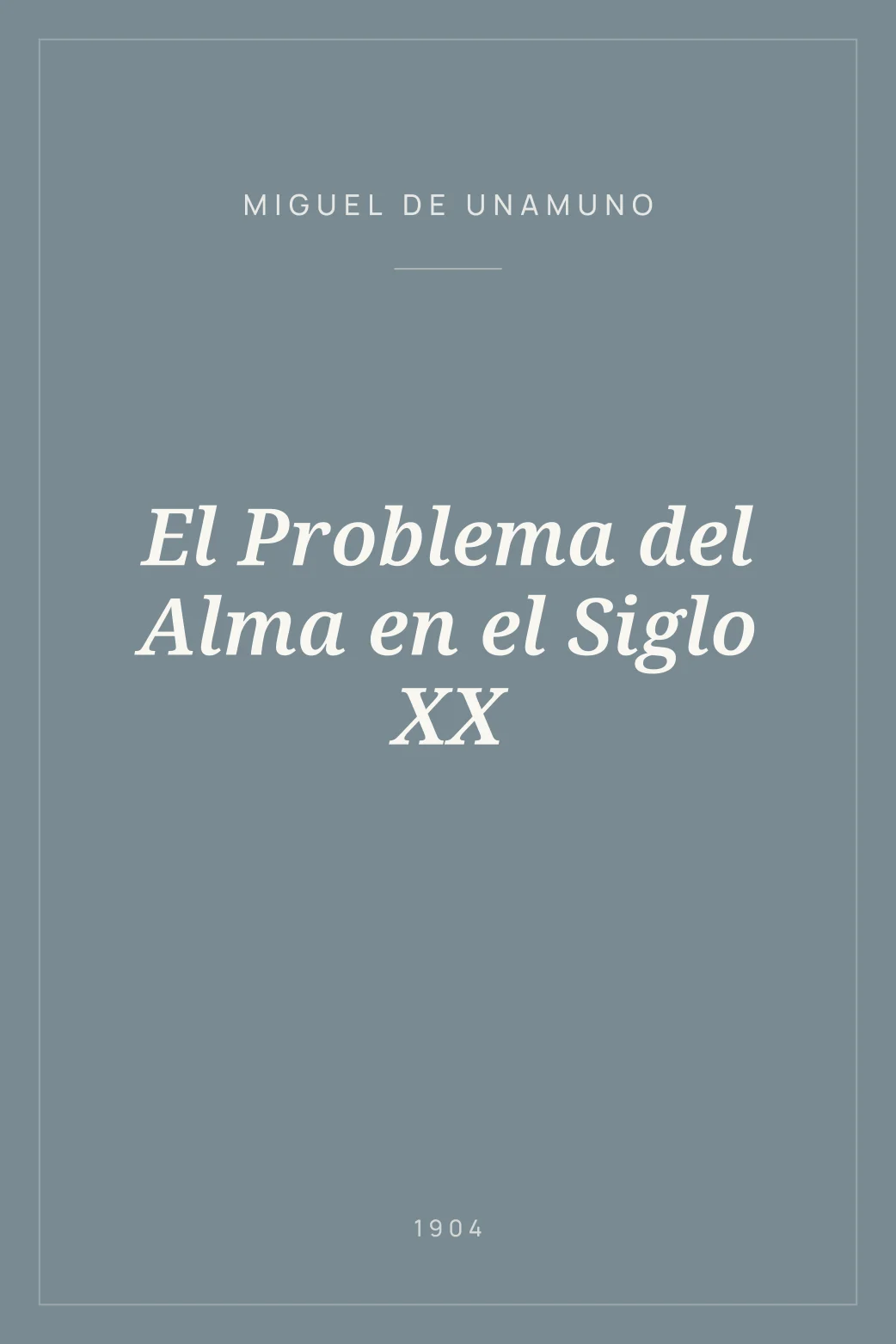 Portada de El Problema del Alma en el Siglo XX