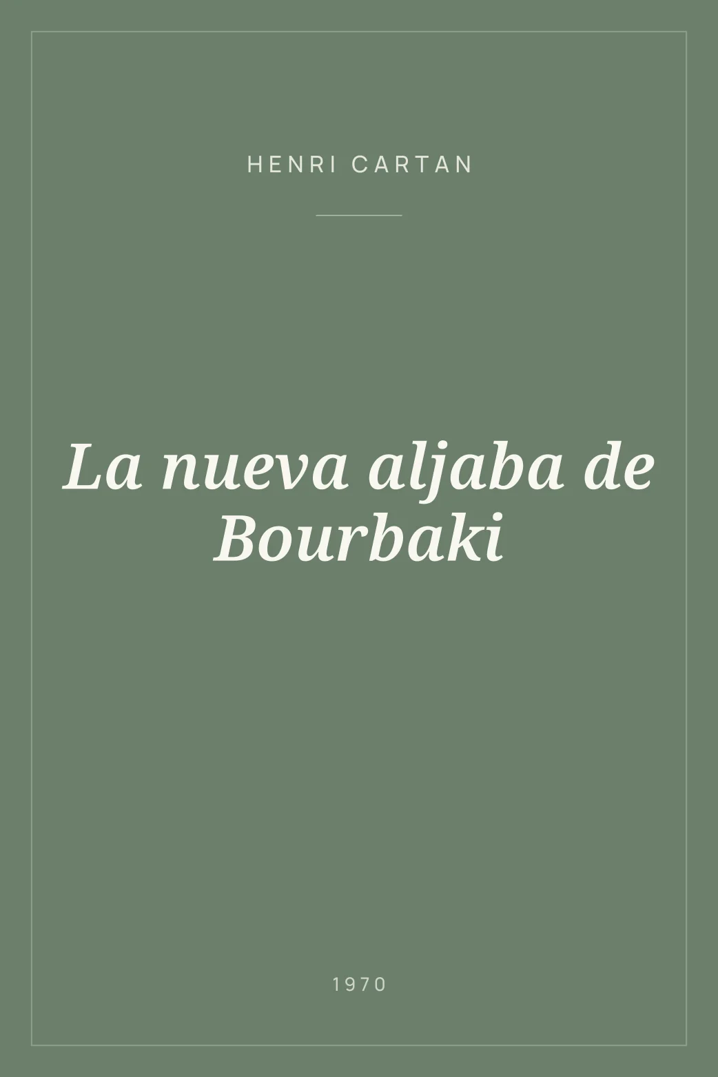 Portada de La nueva aljaba de Bourbaki