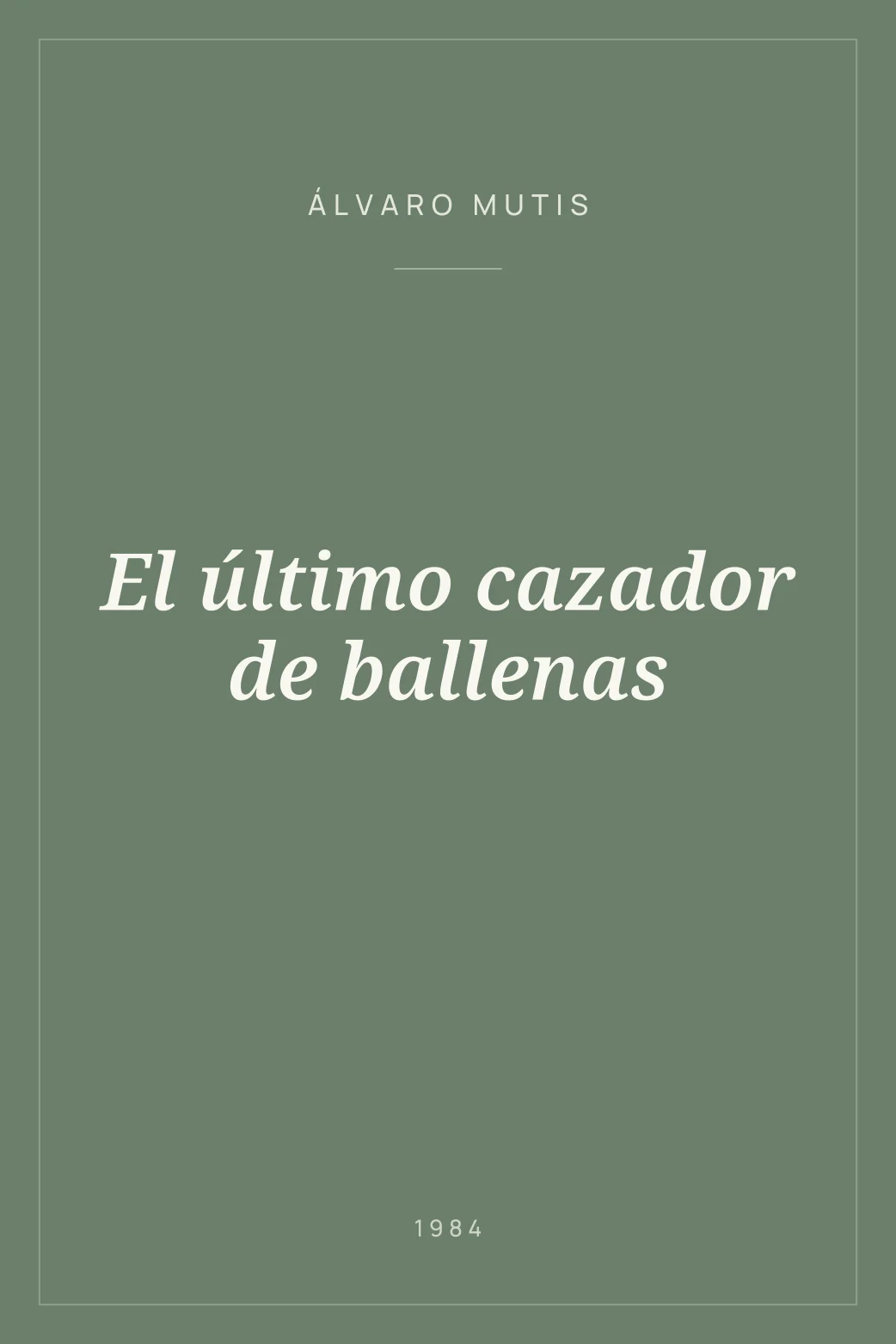 Portada de El último cazador de ballenas