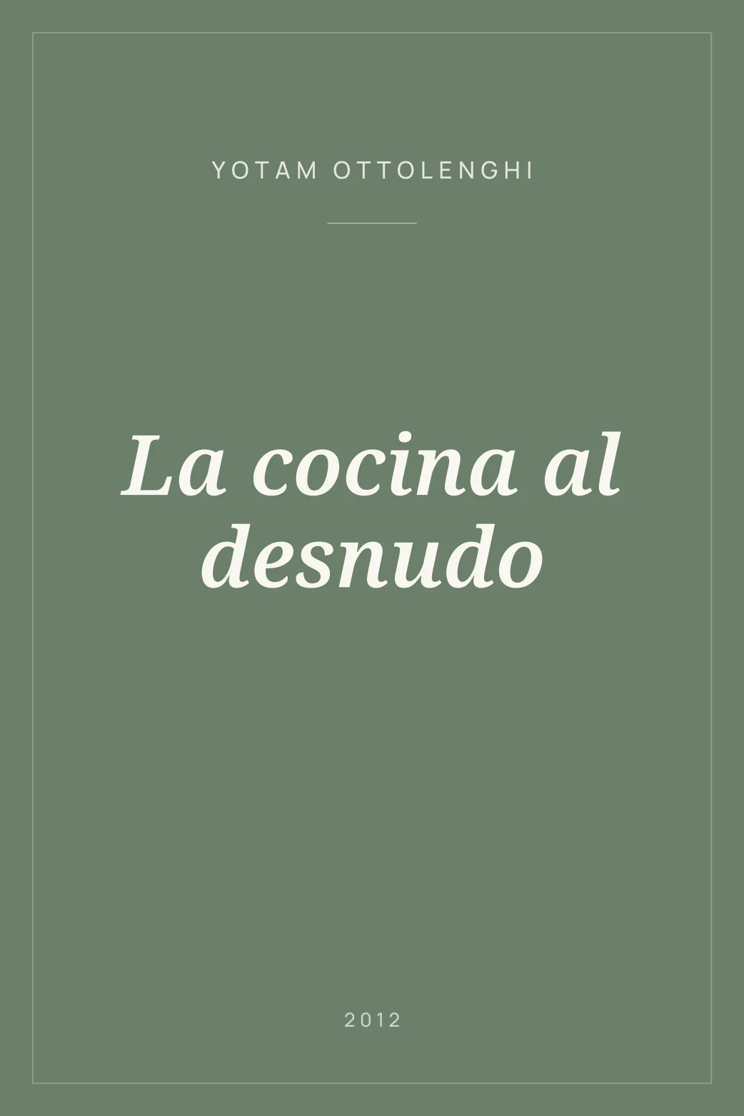 Portada de La cocina al desnudo