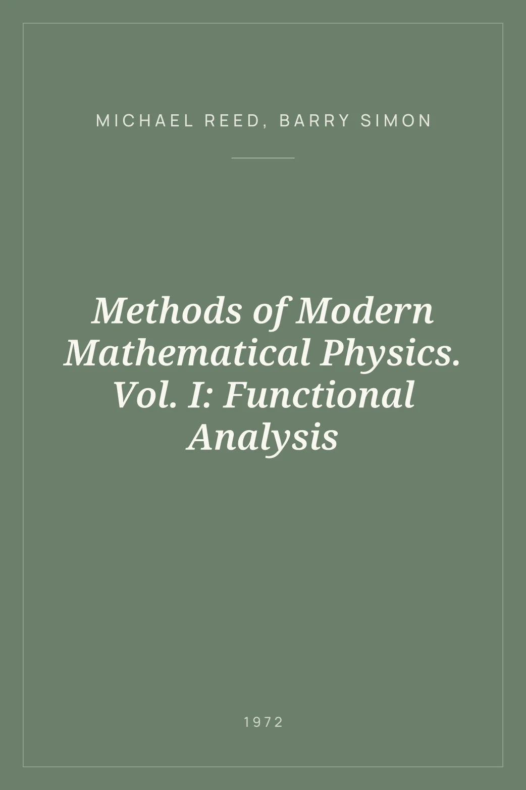 Portada de Methods of Modern Mathematical Physics. Vol. I: Functional Analysis