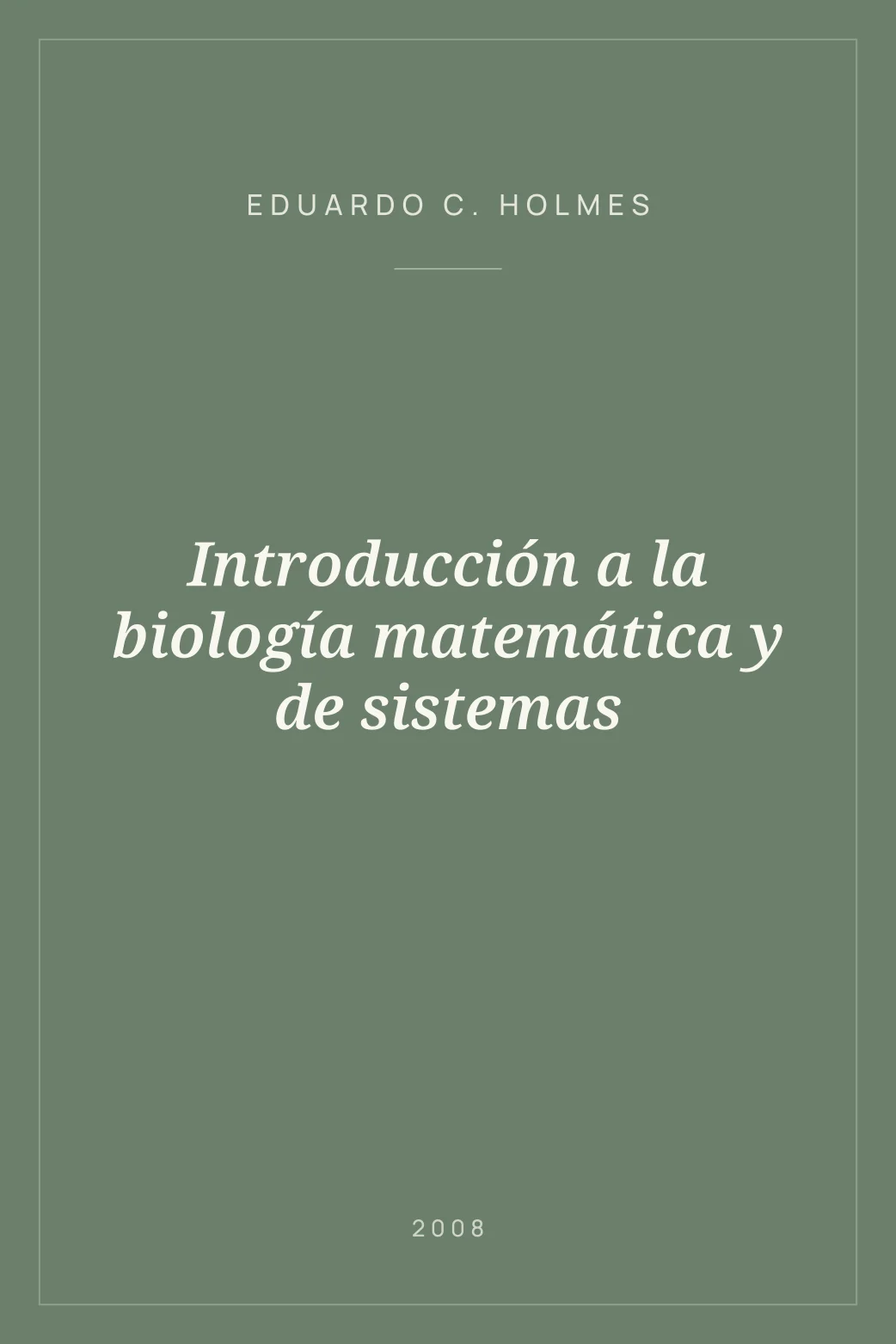 Portada de Introducción a la biología matemática y de sistemas