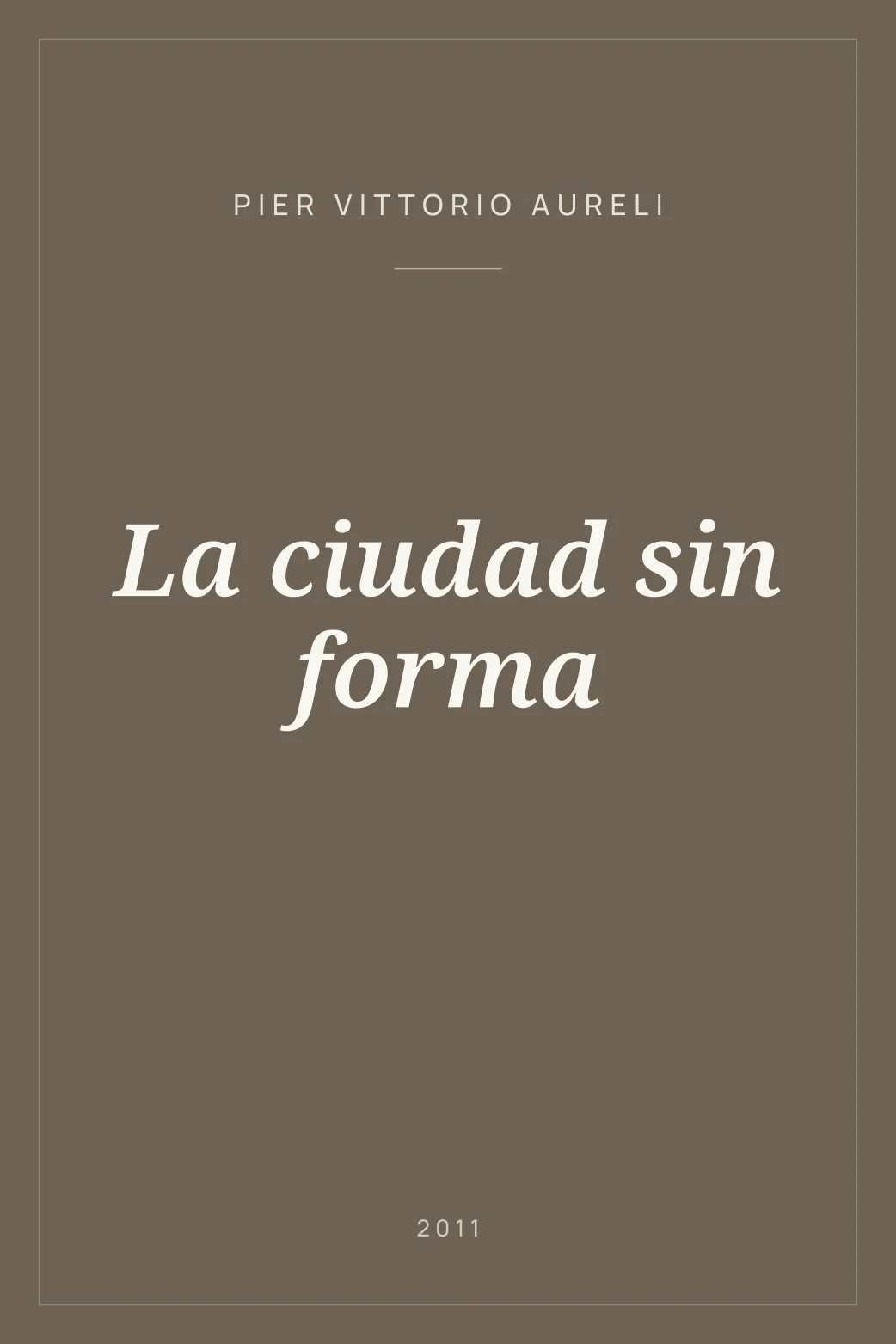 Portada de La ciudad sin forma