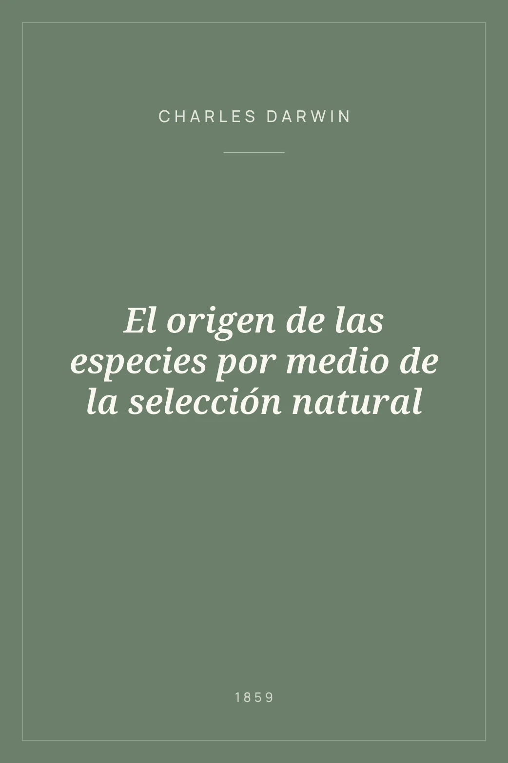 Portada de El origen de las especies por medio de la selección natural