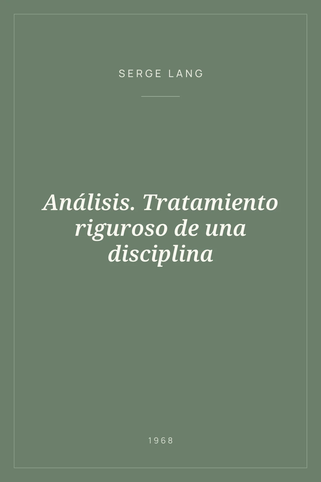 Portada de Análisis. Tratamiento riguroso de una disciplina