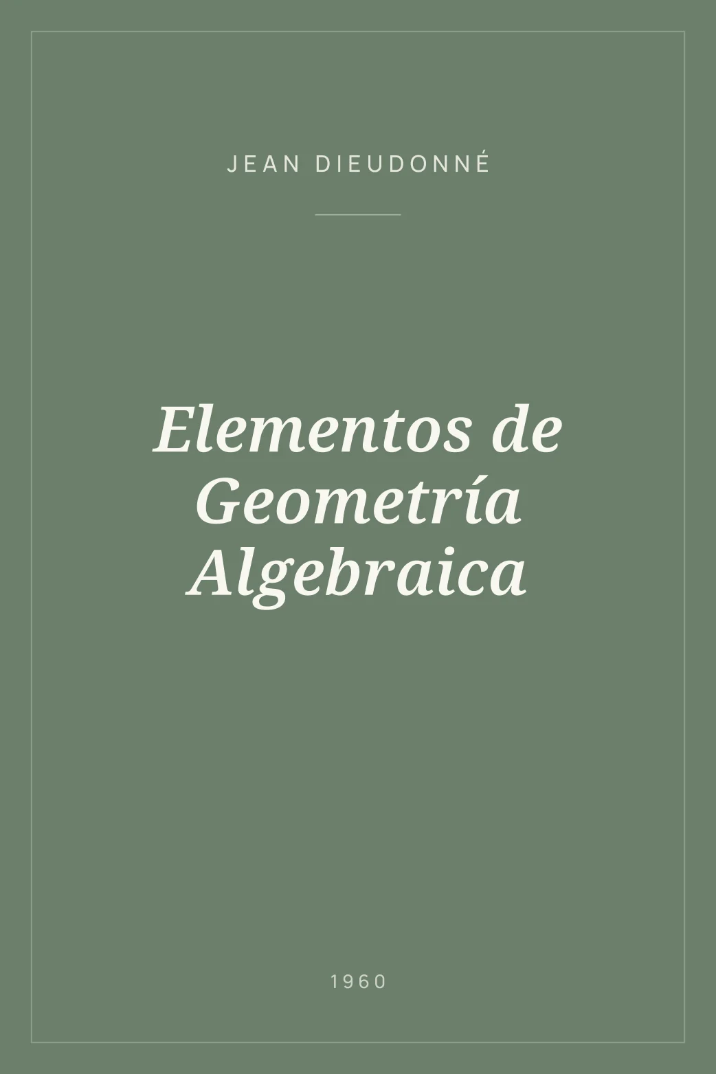 Portada de Elementos de Geometría Algebraica