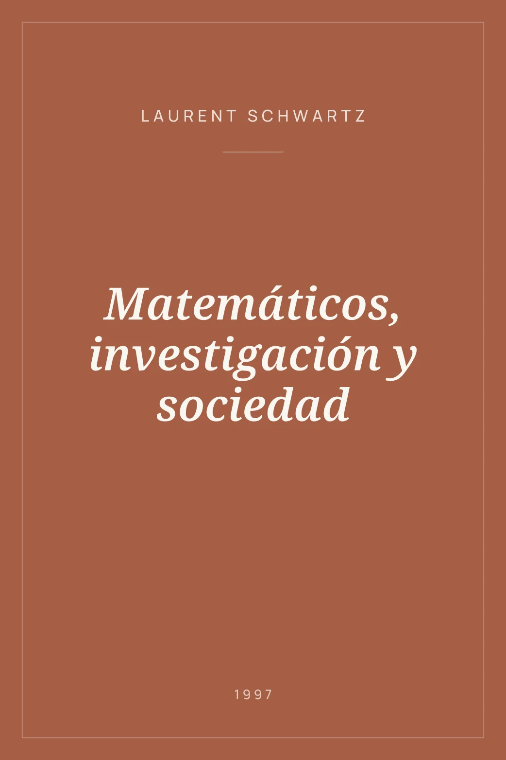Portada de Matemáticos, investigación y sociedad