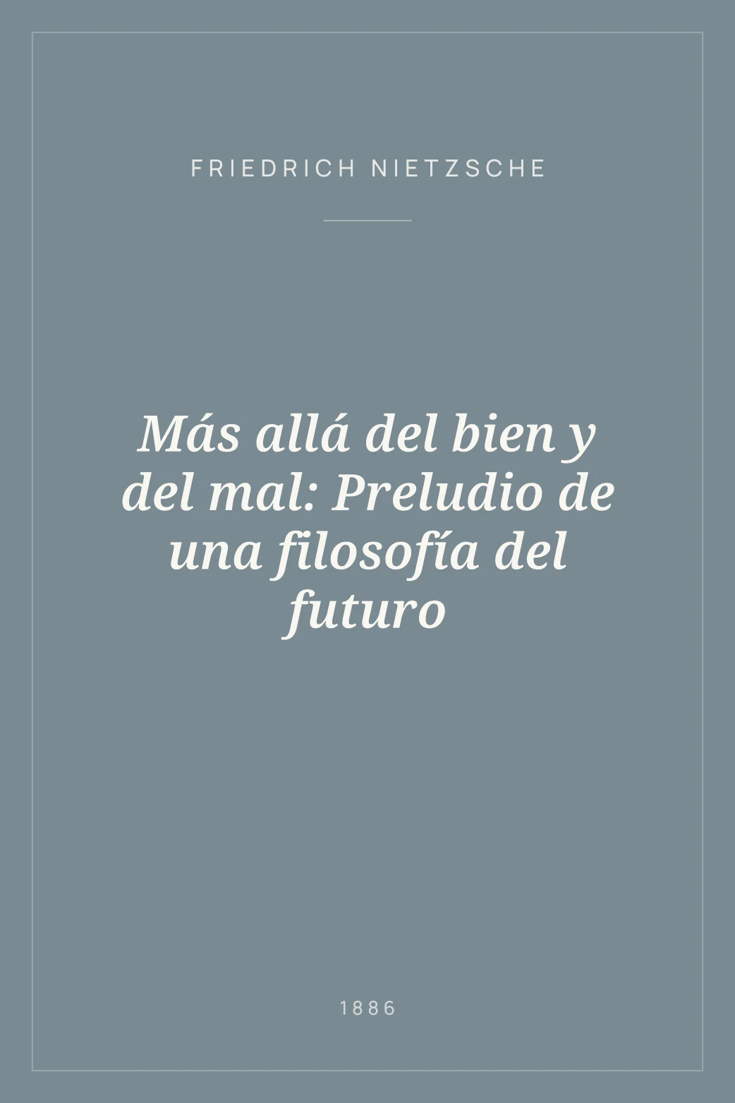 Portada de Más allá del bien y del mal: Preludio de una filosofía del futuro