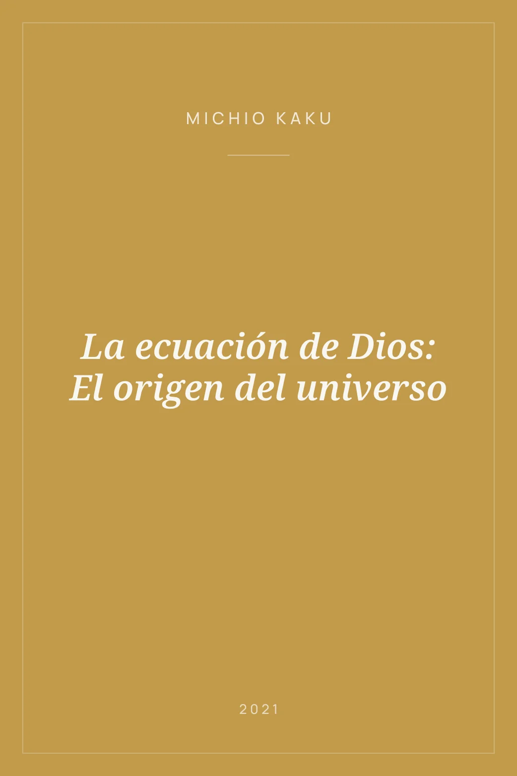 Portada de La ecuación de Dios: El origen del universo
