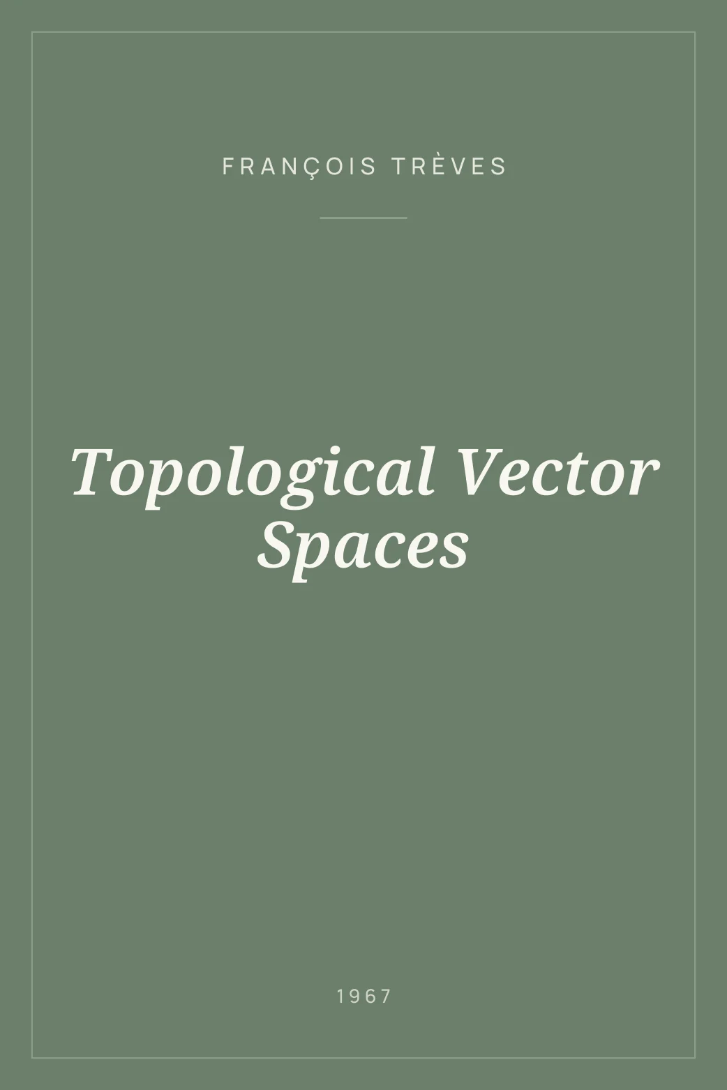 Portada de Topological Vector Spaces