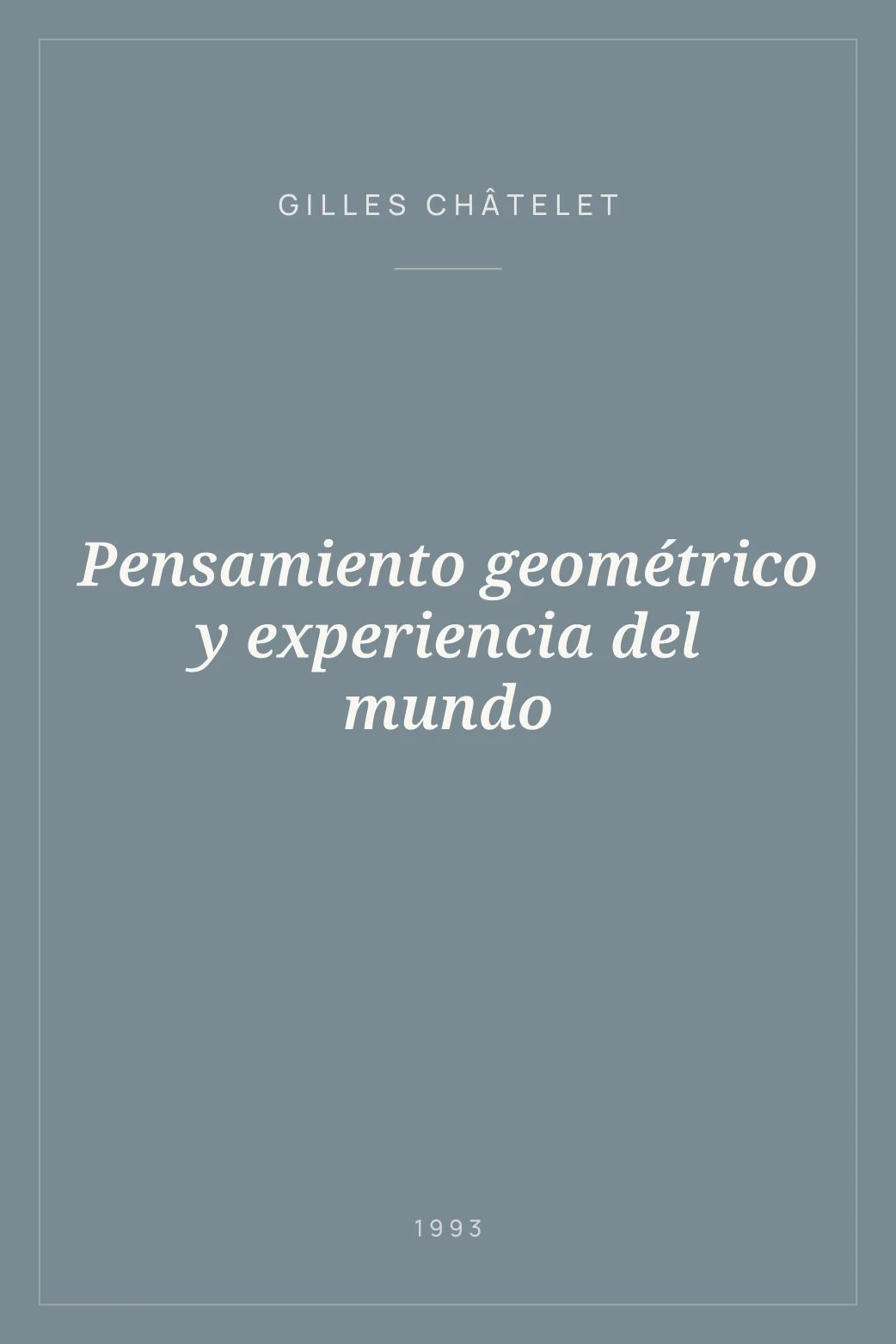 Portada de Pensamiento geométrico y experiencia del mundo