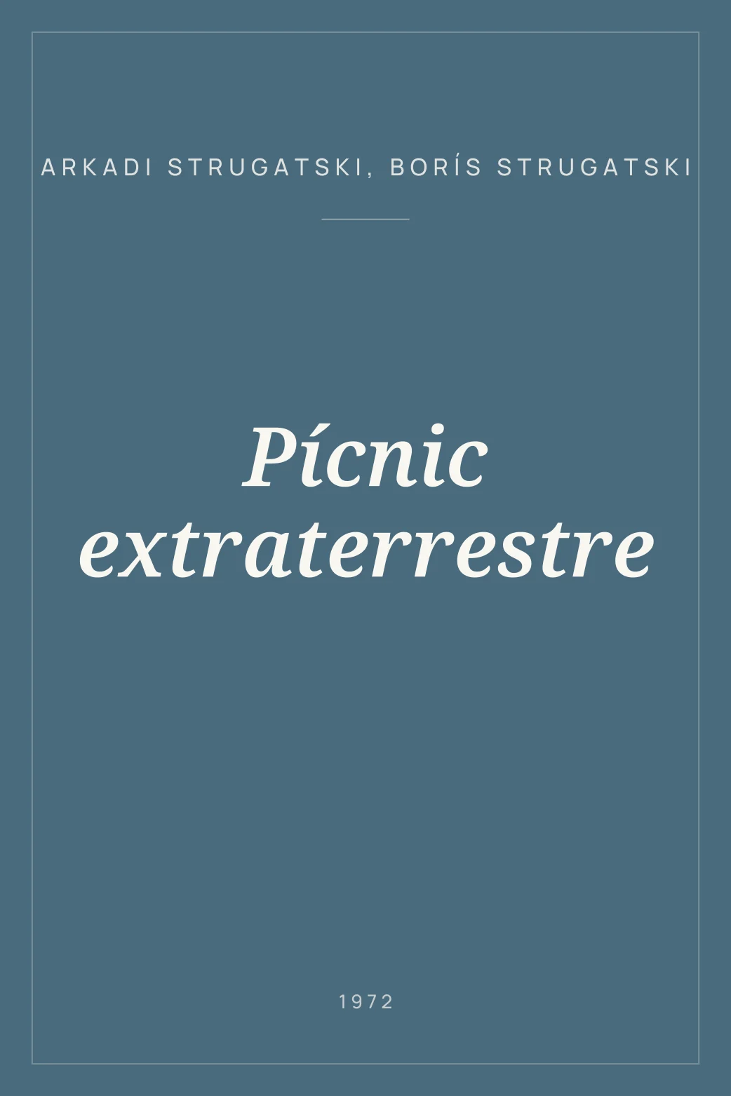 Portada de Pícnic extraterrestre
