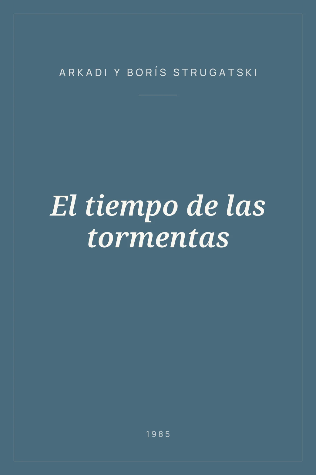 Portada de El tiempo de las tormentas