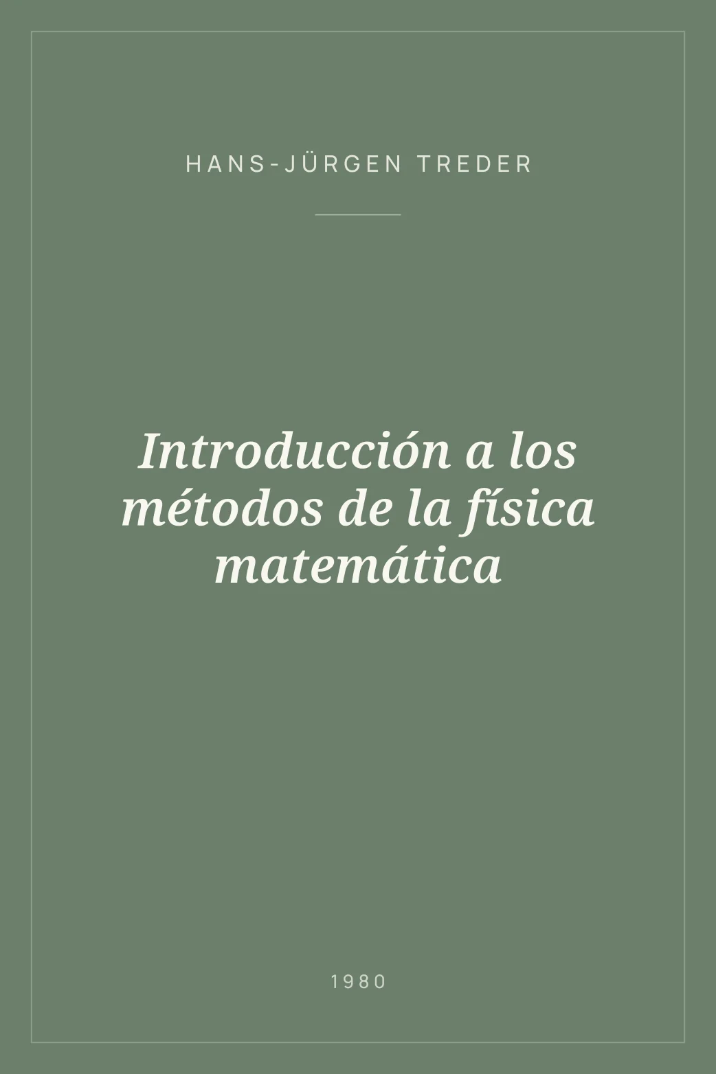 Portada de Introducción a los métodos de la física matemática