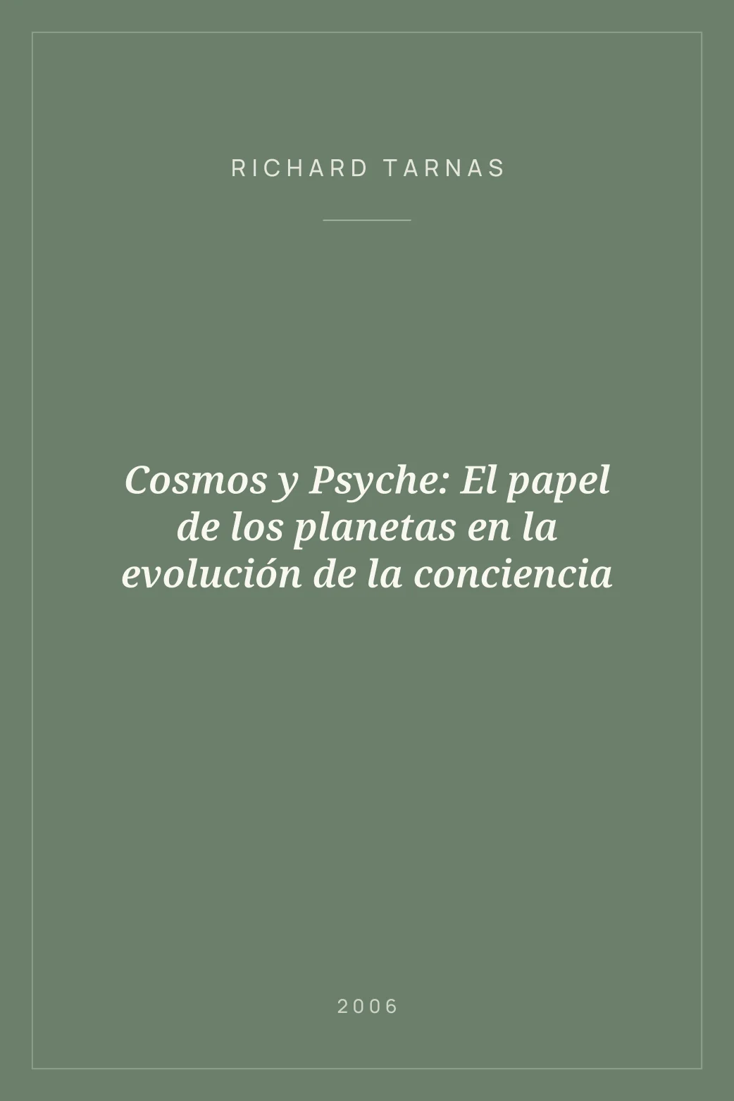 Portada de Cosmos y Psyche: El papel de los planetas en la evolución de la conciencia