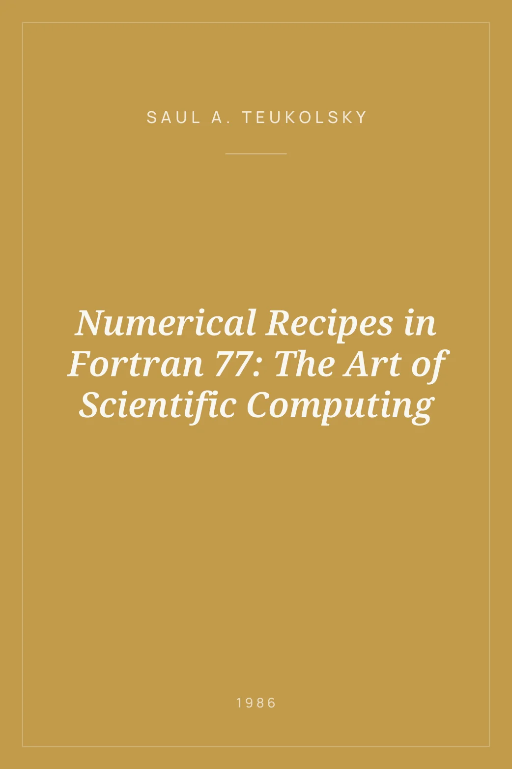 Portada de Numerical Recipes in Fortran 77: The Art of Scientific Computing