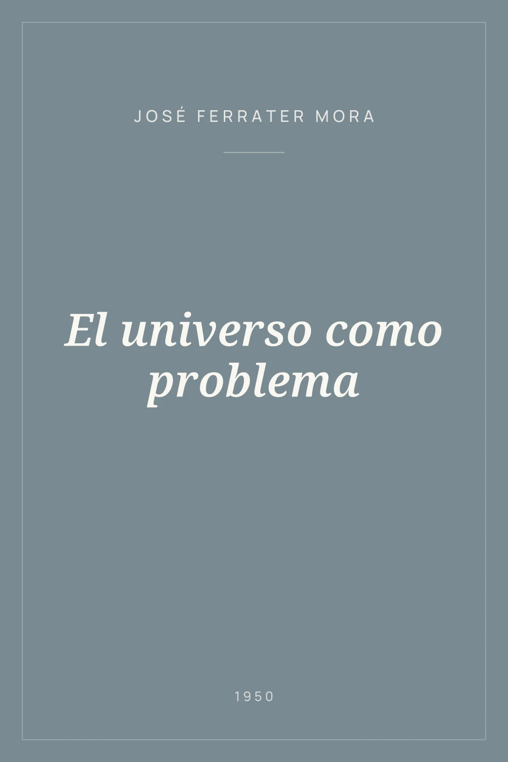 Portada de El universo como problema