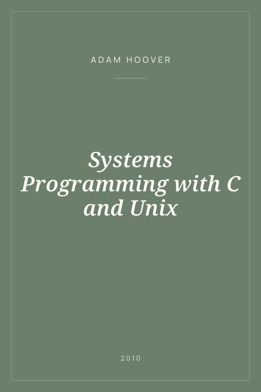 Portada de Systems Programming with C and Unix