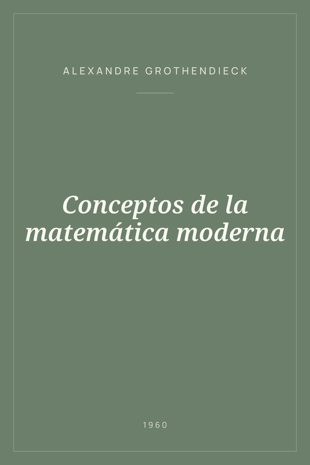 Portada de Conceptos de la matemática moderna