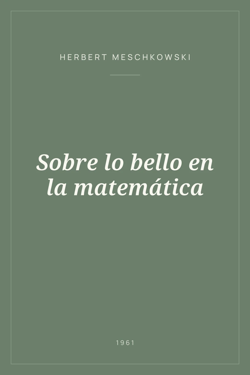 Portada de Sobre lo bello en la matemática
