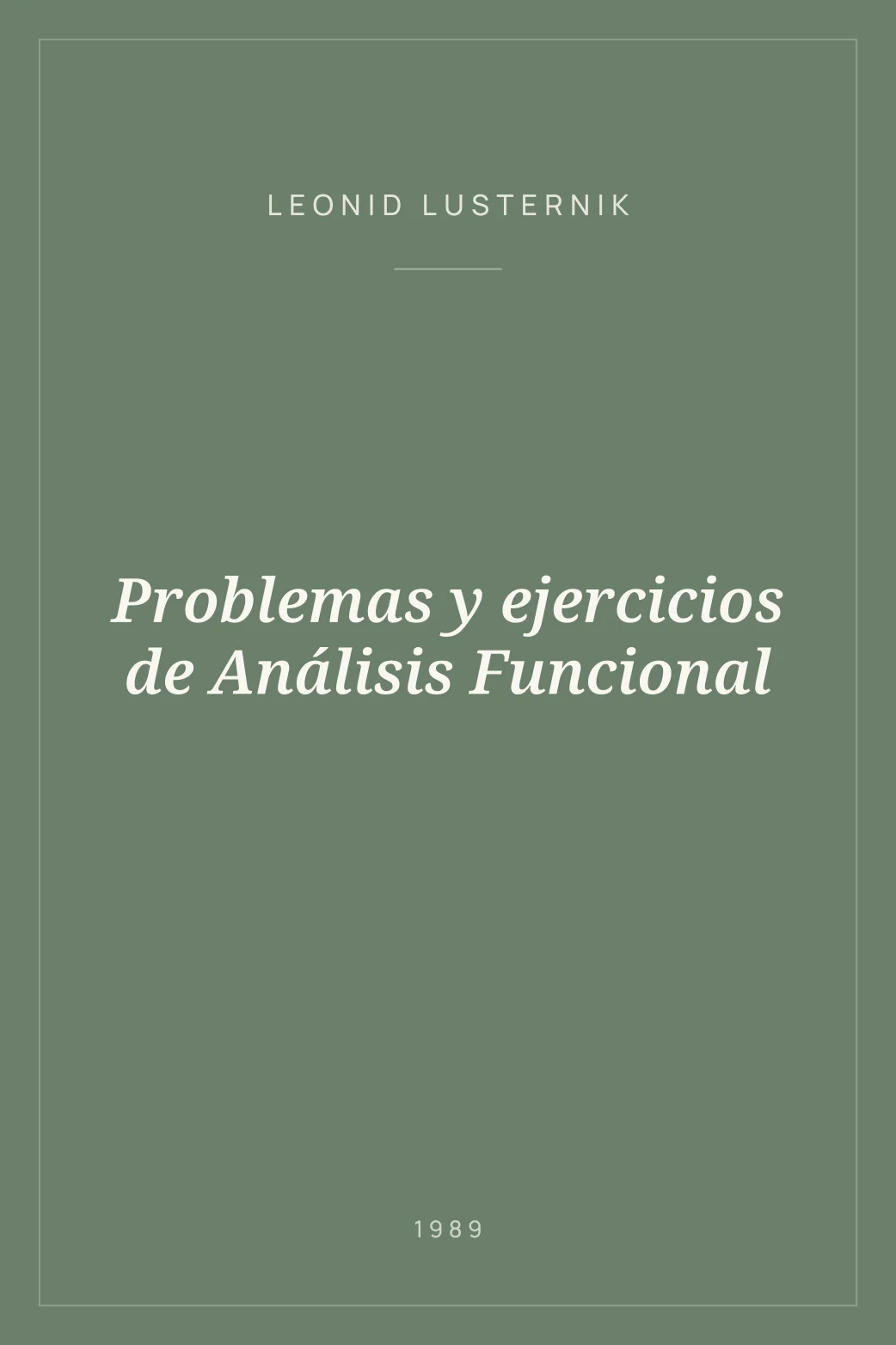 Portada de Problemas y ejercicios de Análisis Funcional