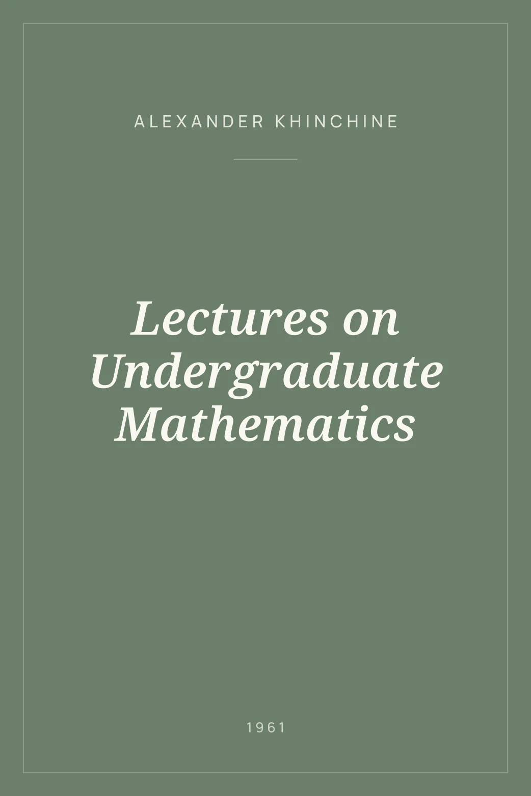 Portada de Lectures on Undergraduate Mathematics