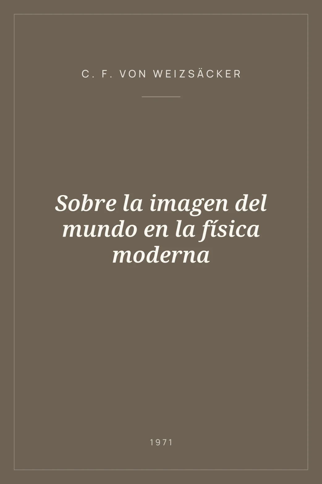 Portada de Sobre la imagen del mundo en la física moderna