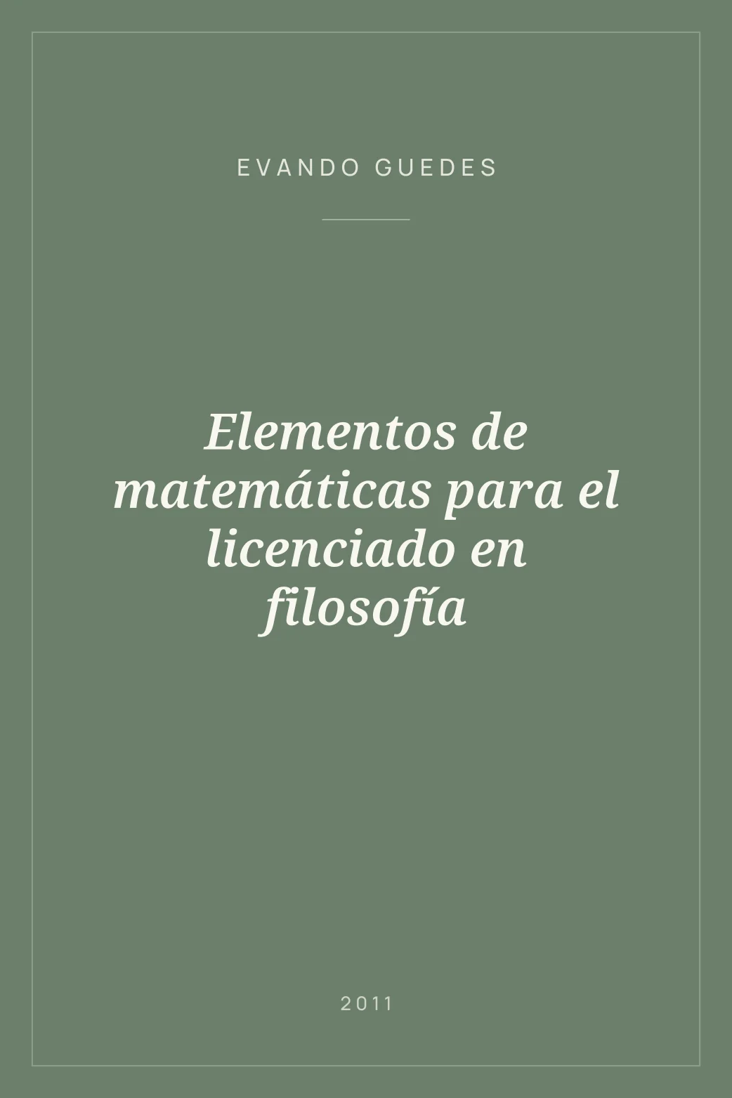 Portada de Elementos de matemáticas para el licenciado en filosofía